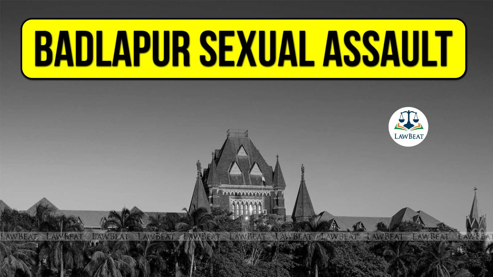 How Can 4 Officer Not Overpower Him? Bombay High Court On Death of Badlapur Sexual Assault Accused How Can 4 Officer Not Overpower Him? Bombay High Court On Death of Badlapur Sexual Assault Accused